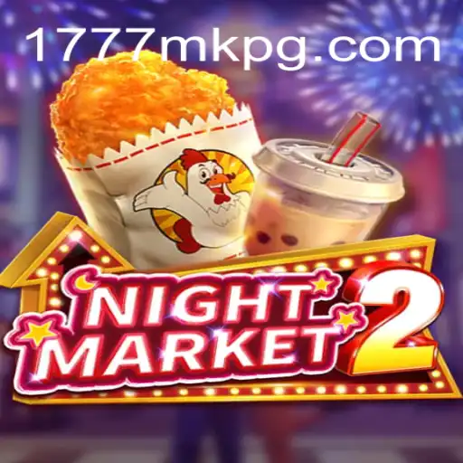 Descubra o Fascinante Mundo de NightMarket2 e 1777MK.COM